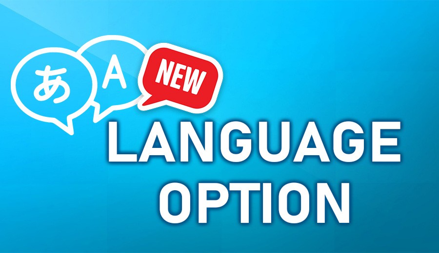 New! Language Option